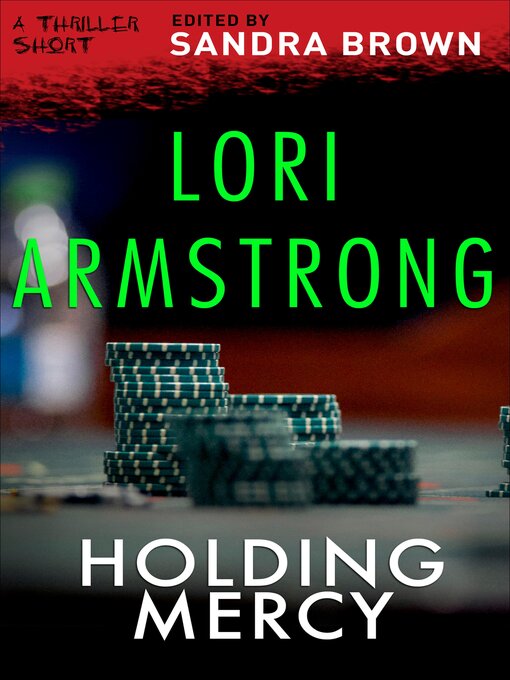 Title details for Holding Mercy by Lori Armstrong - Wait list